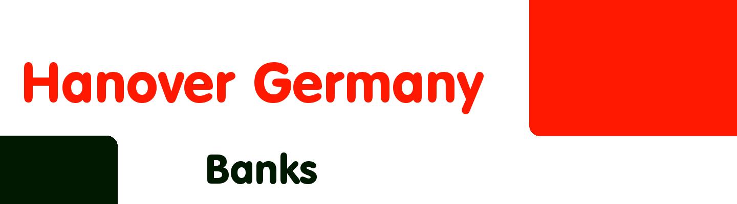 Best banks in Hanover Germany - Rating & Reviews
